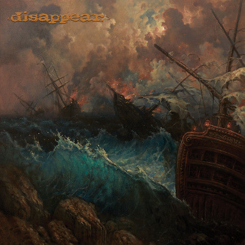 Disappear – Burn The Ships LP