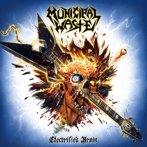 Municipal Waste – Electrified Brain LP