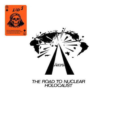 Ä.I.D.S. – The Road To Nuclear Holocaust LP