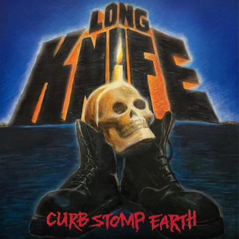 Long Knife – Curb Stomp Earth LP