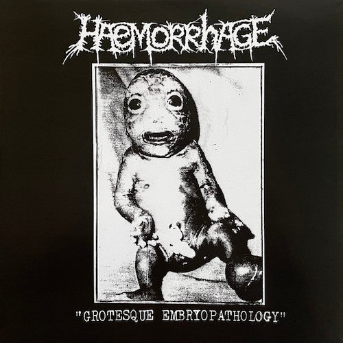 Haemorrhage – Grotesque Embryopathology 10"