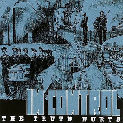 In Control – The Truth Hurts LP