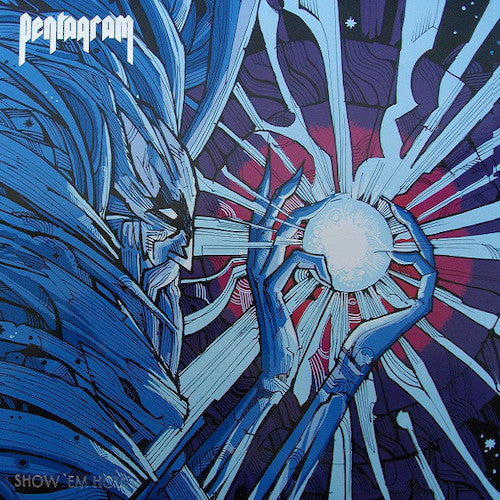 Pentagram – Show 'Em How LP