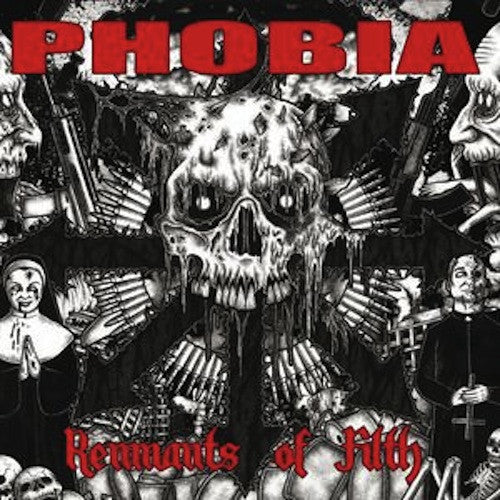 Phobia ‎– Remnants Of Filth LP - Grindpromotion Records