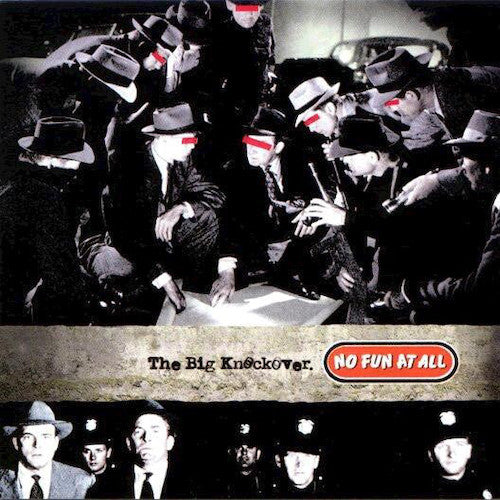 No Fun At All ‎– The Big Knockover LP