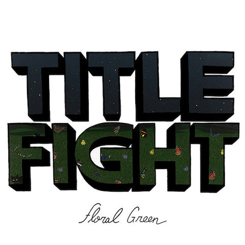 Title Fight ‎– Floral Green LP