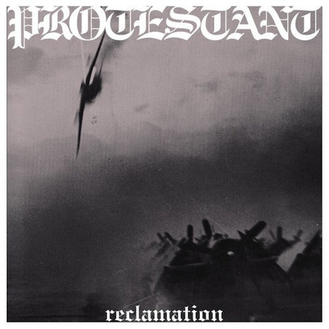 Protestant ‎– Reclamation LP