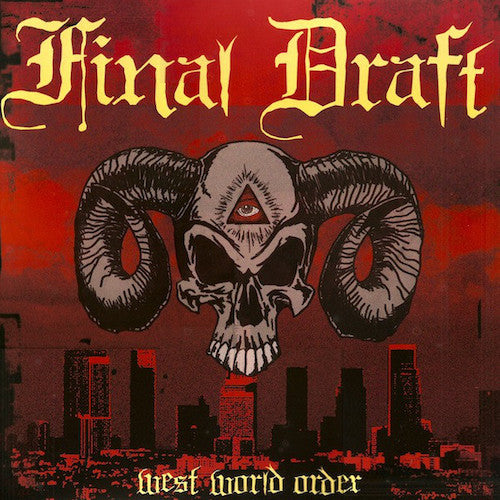 Final Draft ‎– West World Order LP