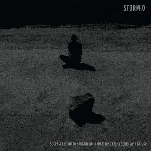 Storm{O} - Sospesi Nel Vuoto Bruceremo In Un Attimo E Il Cerchio Sarà Chiuso LP - Grindpromotion Records