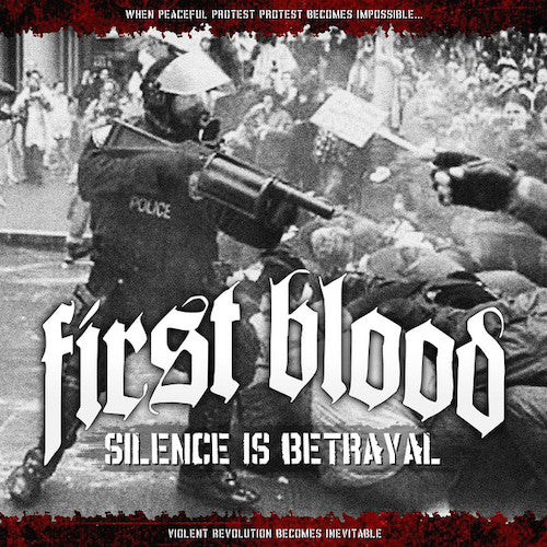 First Blood ‎– Silence Is Betrayal LP