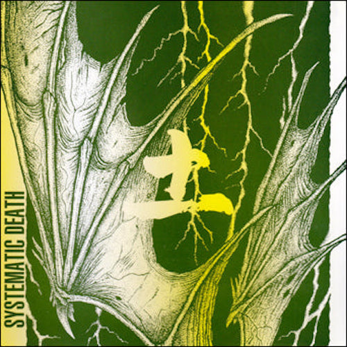 Systematic Death – Systema Eleven 7"