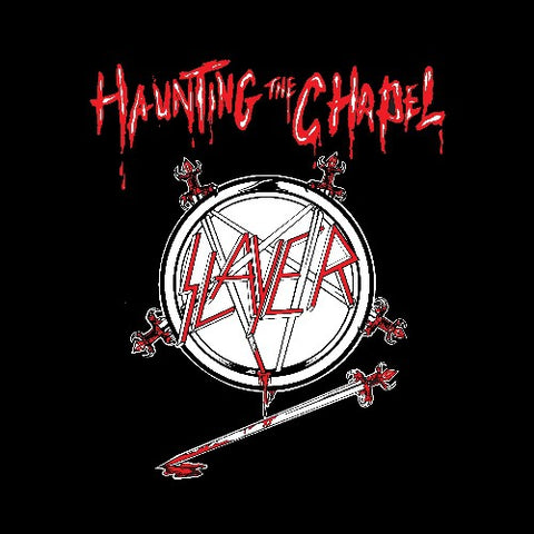 Slayer ‎– Haunting The Chapel LP