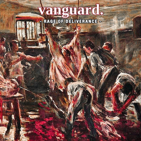 Vanguard - Rage Of Deliverance LP