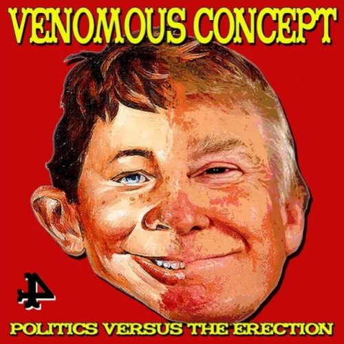 Venomous Concept ‎– Politics Versus The Erection LP