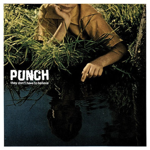 Punch ‎– They Don't Have To Believe LP