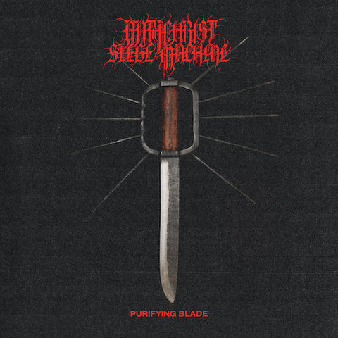 Antichrist Siege Machine - Purifying Blade LP