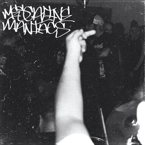 Mescaline Maniacs - Mescaline Maniacs 7"