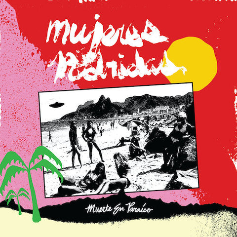 Mujeres Podridas ‎– Muerte En Paraíso LP