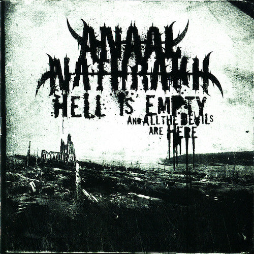 Anaal Nathrakh – Hell Is Empty And All The Devils Are Here LP