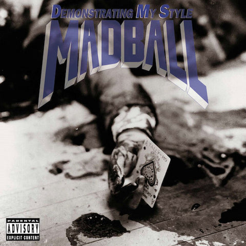 Madball ‎– Demonstrating My Style LP