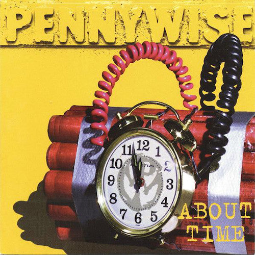 Pennywise ‎– About Time LP - Grindpromotion Records