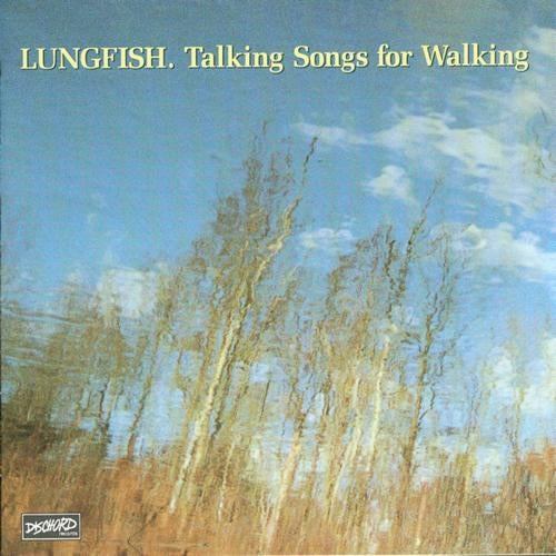 Lungfish – Talking Songs For Walking LP