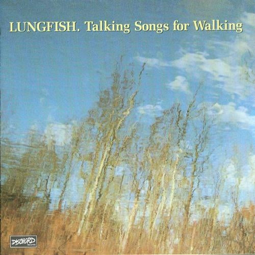 Lungfish – Talking Songs For Walking LP