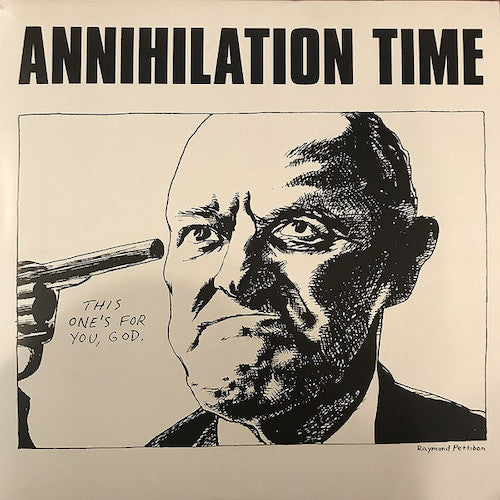 Annihilation Time ‎– Annihilation Time LP