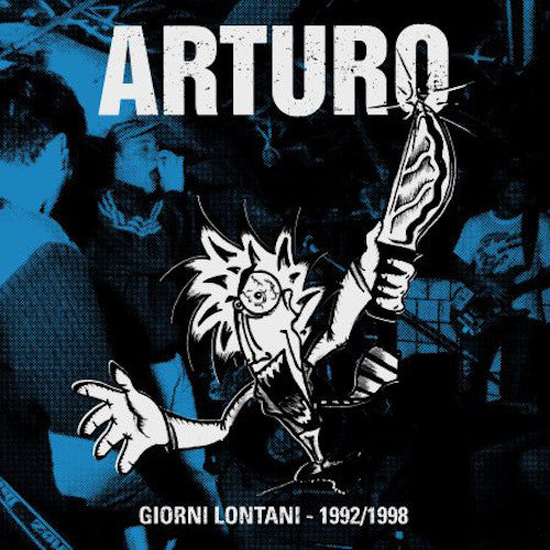 Arturo ‎– Giorni Lontani - 1992/1998 LP+CD - Grindpromotion Records