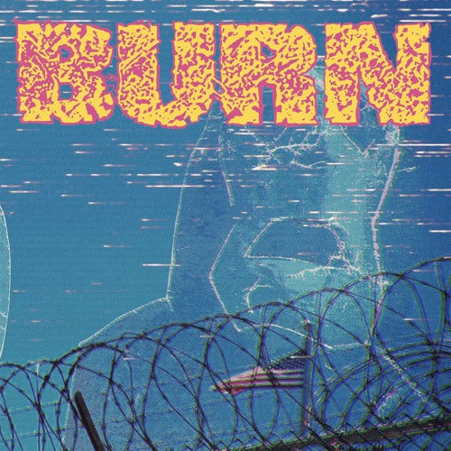 Burn – ...From The Ashes 7"