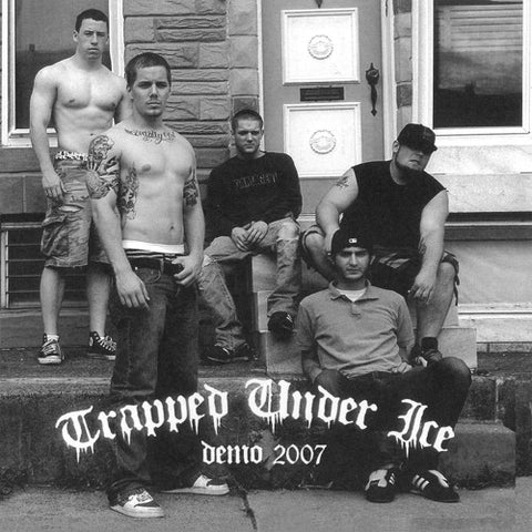 Trapped Under Ice – Demo 2007 7"