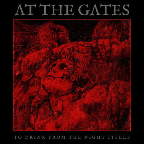 At The Gates ‎– To Drink From The Night Itself LP