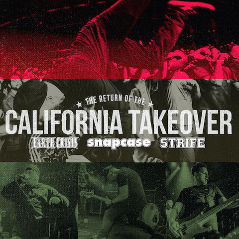 Earth Crisis / Snapcase / Strife ‎– The Return Of The California Takeover LP