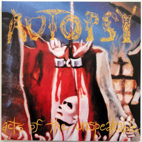 Autopsy ‎– Acts Of The Unspeakable LP