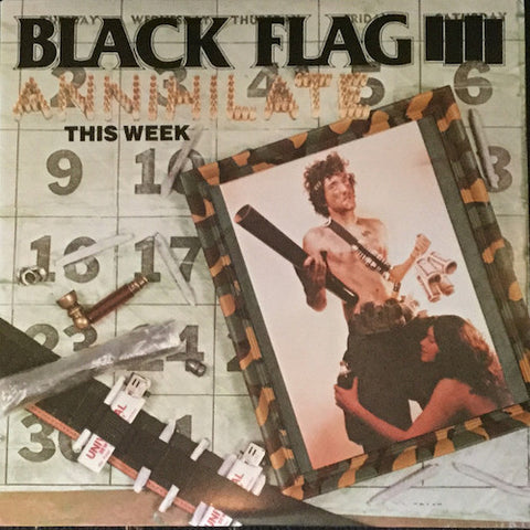 Black Flag – Annihilate This Week LP