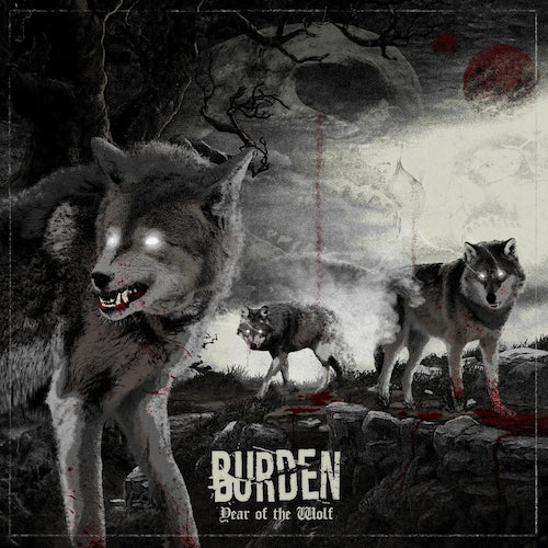 Burden - Year Of The Wolf 7"