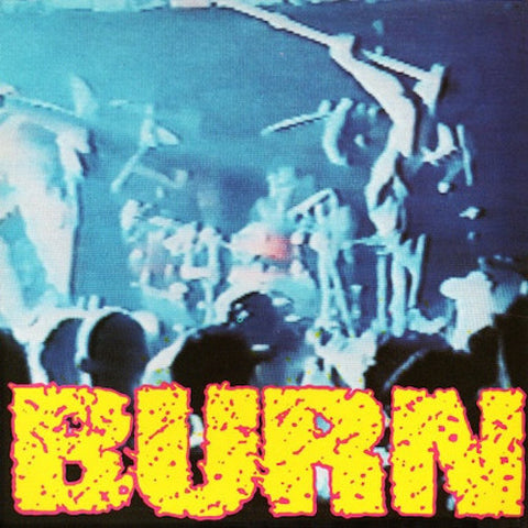 Burn ‎– Burn 7" (Transparent Red Vinyl)