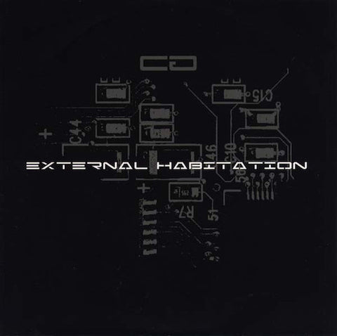 Cellgraft ‎– External Habitation 7"