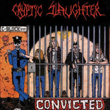 Cryptic Slaughter ‎– Convicted LP (Red Vinyl) - Grindpromotion Records