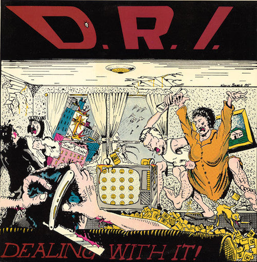 D.R.I. ‎– Dealing With It LP - Grindpromotion Records