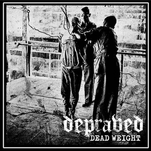 Depraved - Dead Weight LP - Grindpromotion Records