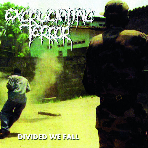 Excruciating Terror ‎– Divided We Fall LP - Grindpromotion Records