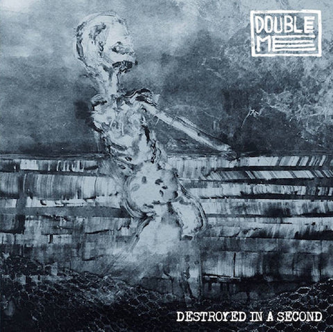 Double Me ‎– Destroyed In A Second LP (Single Sided)