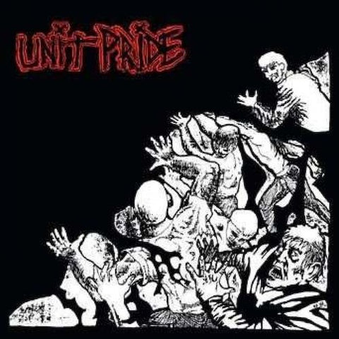 Unit Pride – Then And Now LP