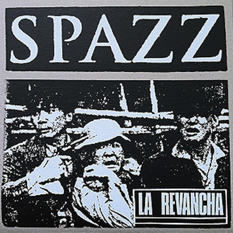 Spazz ‎– La Revancha LP