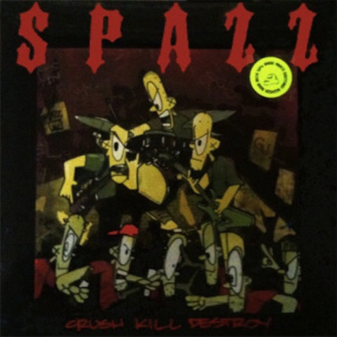 Spazz ‎– Crush Kill Destroy LP