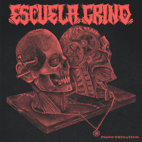 Escuela Grind - Indoctrination LP - Grindpromotion Records