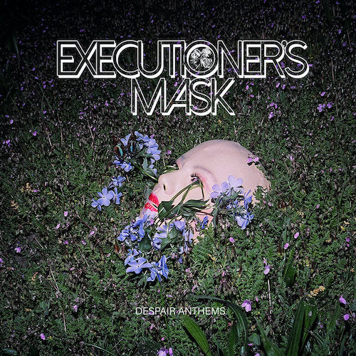 Executioner's Mask ‎– Despair Anthems LP