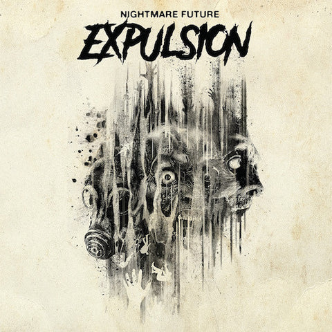 Expulsion - Nightmare Future LP (Etched B Side)