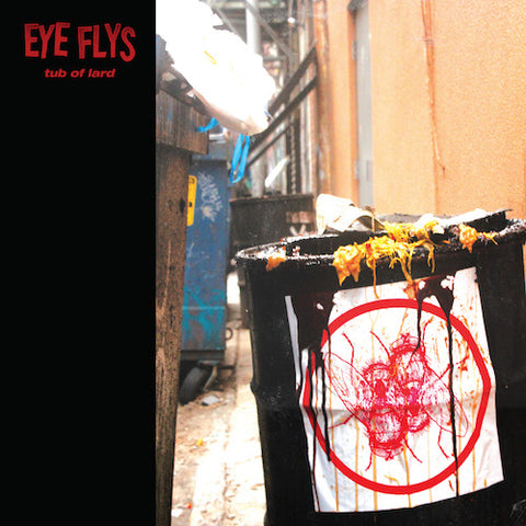 Eye Flys ‎– Tub Of Lard LP